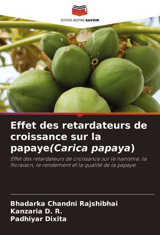 Produktbild: Effet des retardateurs de croissance sur la papaye(Carica papaya)