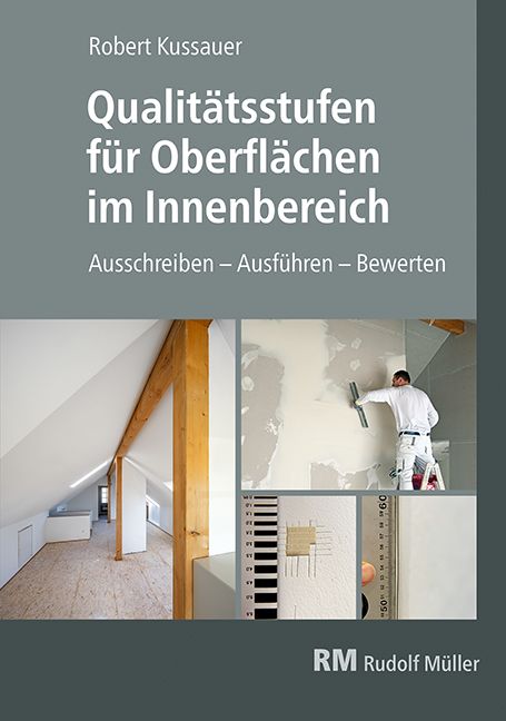 Produktbild: Qualit&auml;tsstufen f&uuml;r Oberfl&auml;chen im Innenbereich