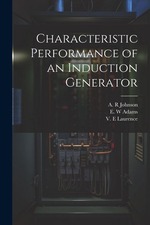 Produktbild: Characteristic Performance of an Induction Generator