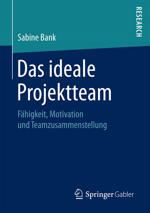 Produktbild: Das ideale Projektteam