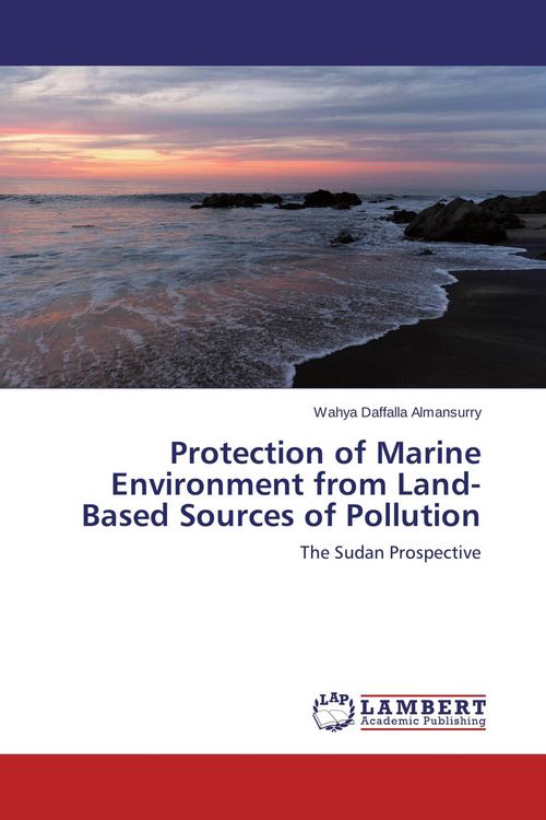 Produktbild: Protection of Marine Environment from Land-Based Sources of Pollution