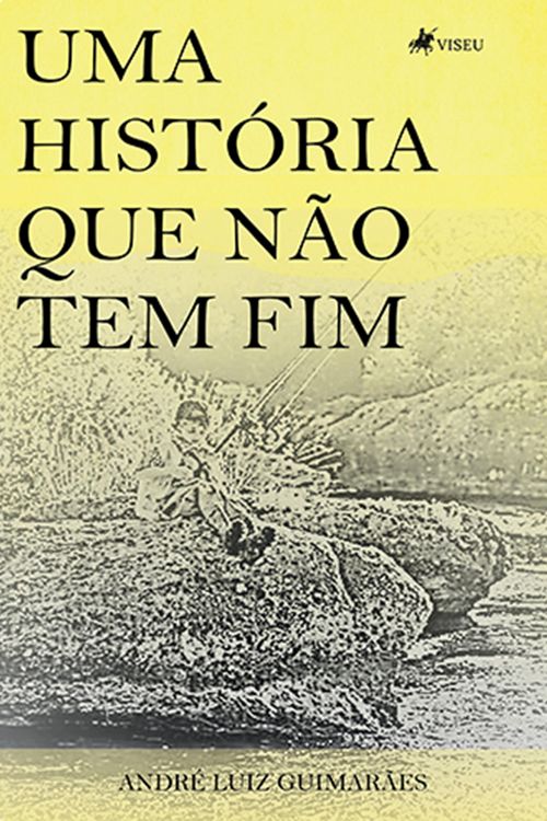 Produktbild: Uma histo&acute;ria que na~o tem fim