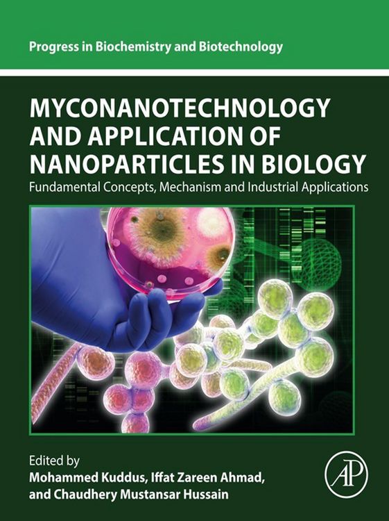 Produktbild: Myconanotechnology and Application of Nanoparticles in Biology