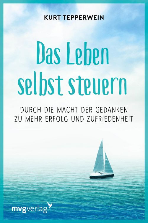 Produktbild: Die Kunst, das Leben selbst zu steuern