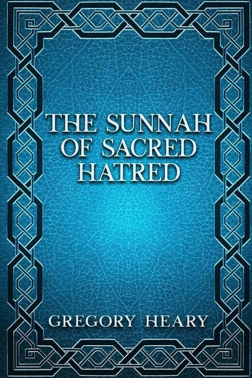 Produktbild: The Sunnah of Sacred Hatred