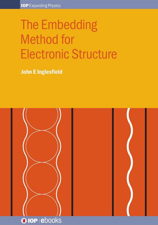 Produktbild: The Embedding Method for Electronic Structure