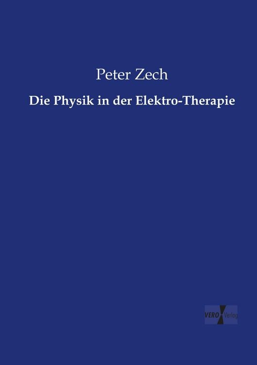 Produktbild: Die Physik in der Elektro-Therapie