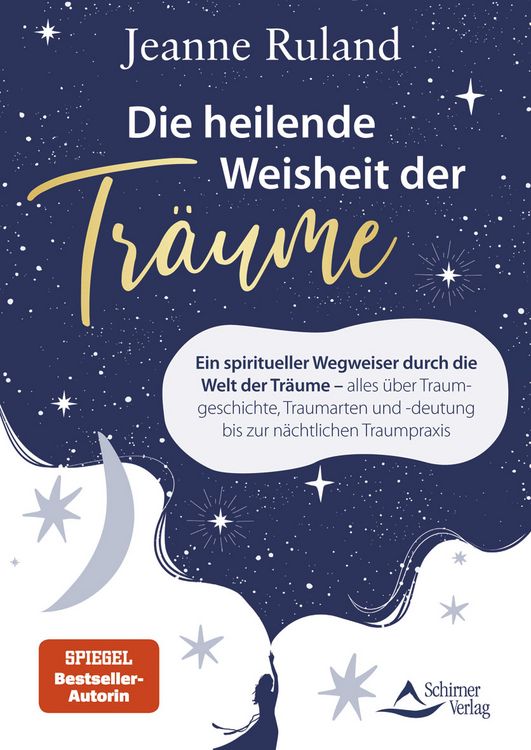 Produktbild: Die heilende Weisheit der Tr&auml;ume