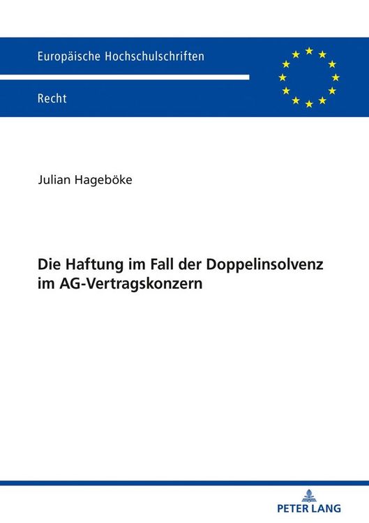 Produktbild: Die Haftung im Fall der Doppelinsolvenz im AG-Vertragskonzern