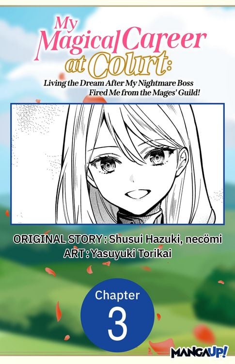 Produktbild: My Magical Career at Court: Living the Dream After My Nightmare Boss Fired Me from the Mages' Guild! #003