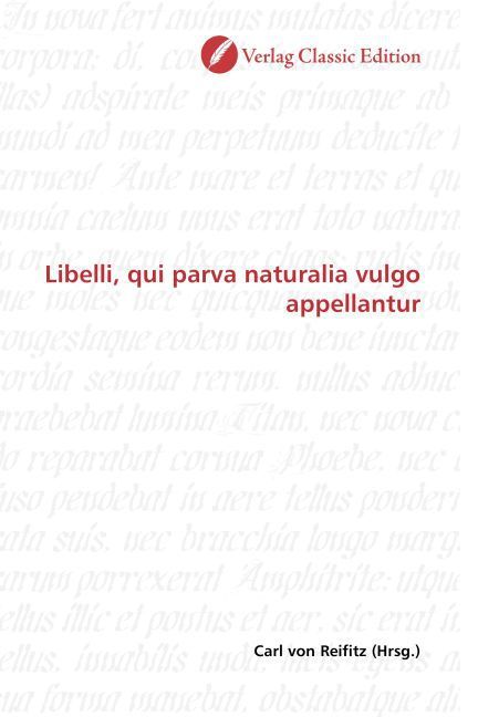 Produktbild: Libelli, qui parva naturalia vulgo appellantur