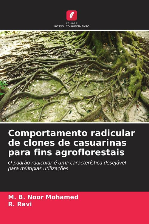 Produktbild: Comportamento radicular de clones de casuarinas para fins agroflorestais