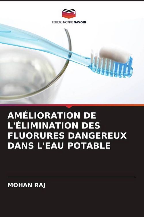 Produktbild: Am&eacute;lioration De L'&eacute;limination des Fluorures Dangereux Dans L'eau Potable