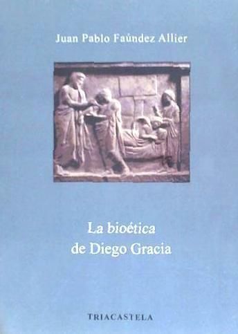 Produktbild: La bio&eacute;tica de Diego Gracia