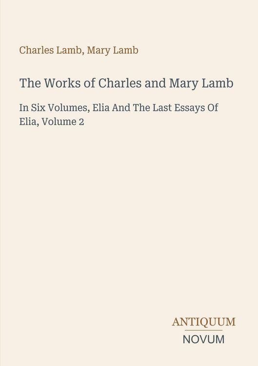 Produktbild: The Works of Charles and Mary Lamb