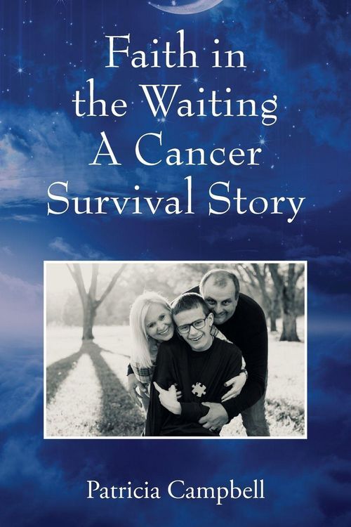 Produktbild: Faith in the Waiting A Cancer Survival Story