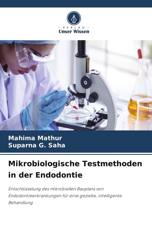 Produktbild: Mikrobiologische Testmethoden in der Endodontie