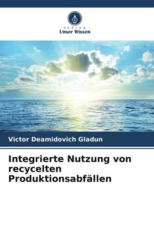 Produktbild: Integrierte Nutzung von recycelten Produktionsabf&auml;llen