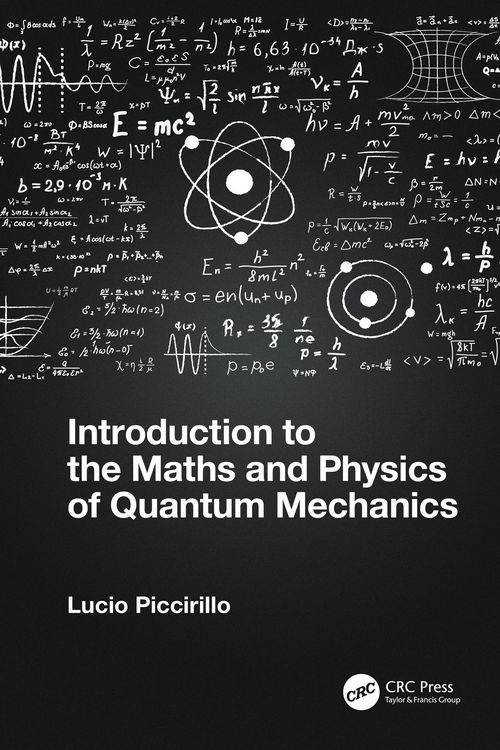 Produktbild: Introduction to the Maths and Physics of Quantum Mechanics