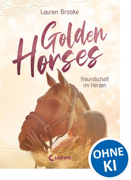 Produktbild: Golden Horses (Band 3) - Freundschaft im Herzen