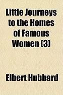 Produktbild: Little Journeys to the Homes of Famous Women (3)