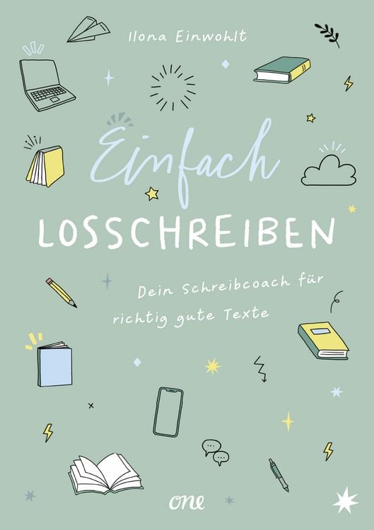 Produktbild: Einfach losschreiben &ndash; Dein Schreibcoach f&uuml;r richtig gute Texte