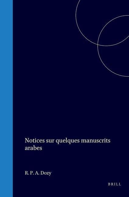 Produktbild: Notices Sur Quelques Manuscrits Arabes