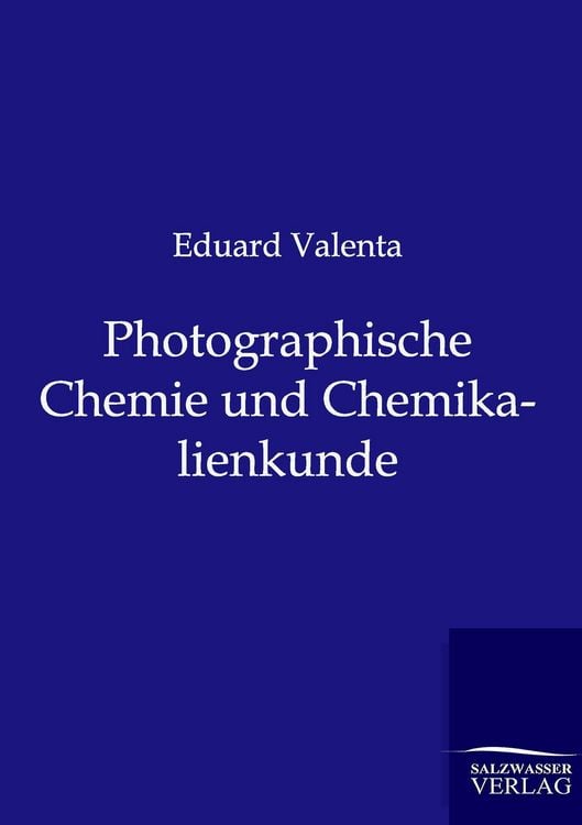 Produktbild: Photographische Chemie und Chemikalienkunde