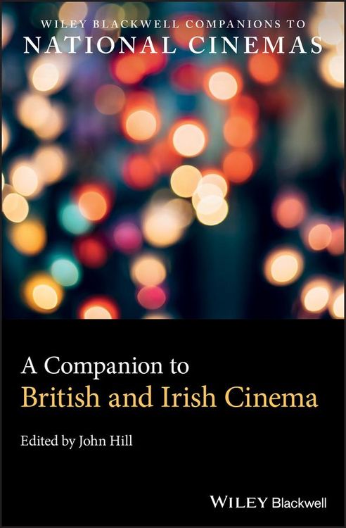 Produktbild: A Companion to British and Irish Cinema