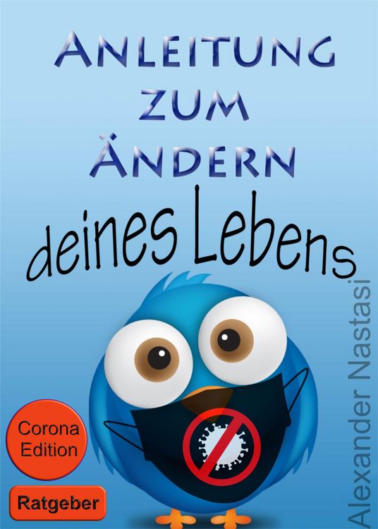Produktbild: Anleitung zum &Auml;ndern deines Lebens