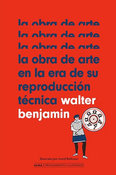 Produktbild: La Obra de Arte En La Era de Su Reproducci&oacute;n T&eacute;cnica