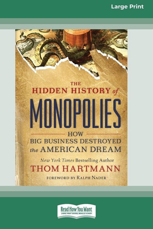 Produktbild: The Hidden History of Monopolies