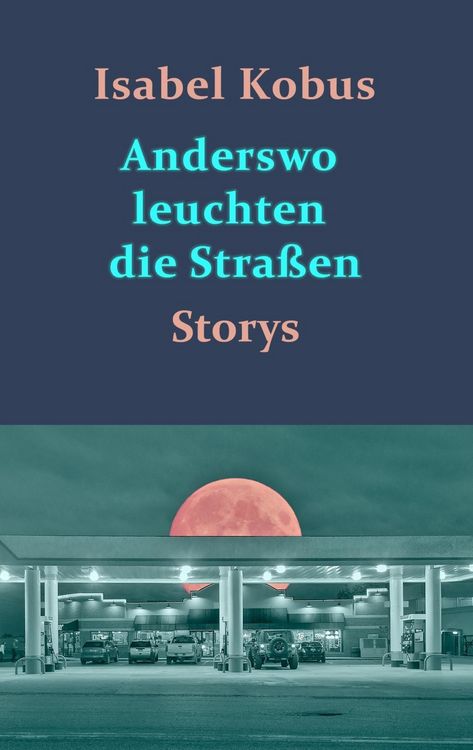 Produktbild: Anderswo leuchten die Stra&szlig;en