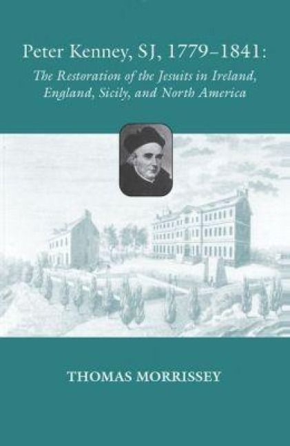 Produktbild: Peter Kenney, SJ, 1779-1841