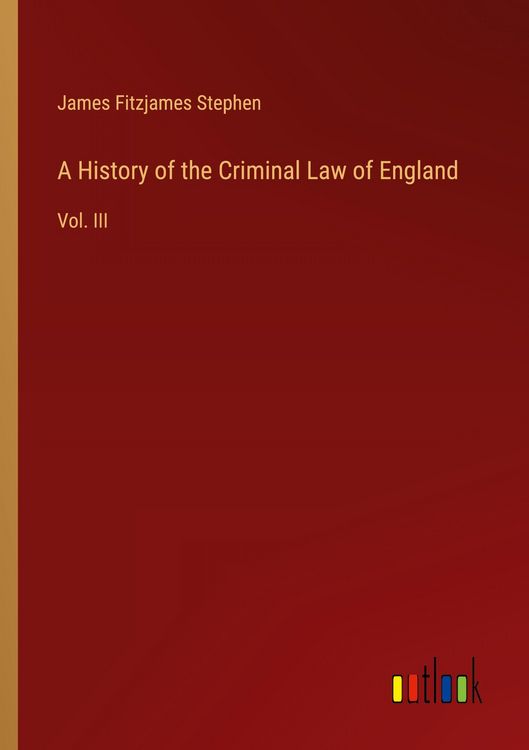 Produktbild: A History of the Criminal Law of England