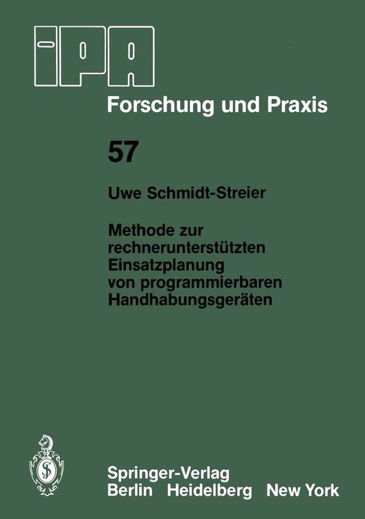 Produktbild: Methode zur rechnerunterst&uuml;tzten Einsatzplanung von programmierbaren Handhabungsger&auml;ten