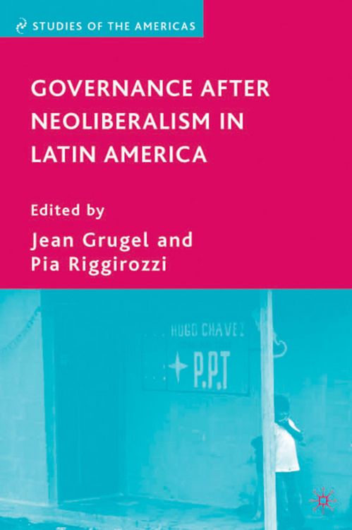 Produktbild: Governance after Neoliberalism in Latin America