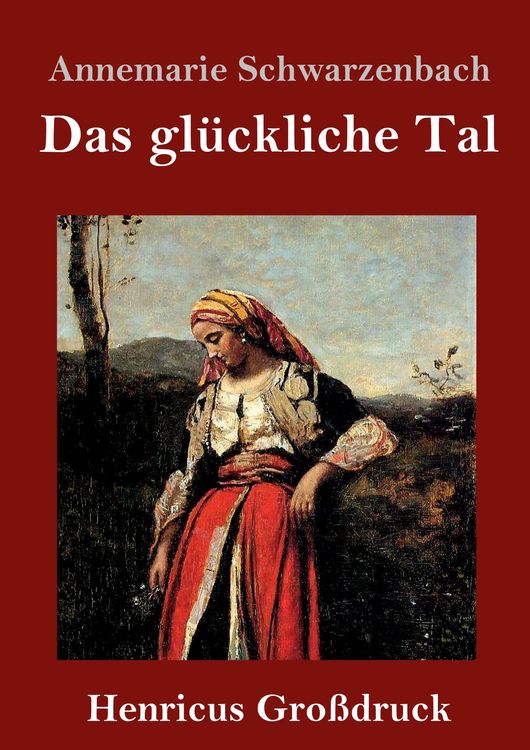 Produktbild: Das gl&uuml;ckliche Tal (Gro&szlig;druck)