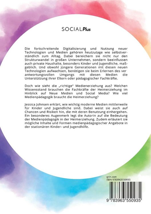 Produktbild: Neue Medien und Social Media in der Kinder- und Jugendhilfe. Wie viel Medienp&auml;dagogik braucht die Heimerziehung?