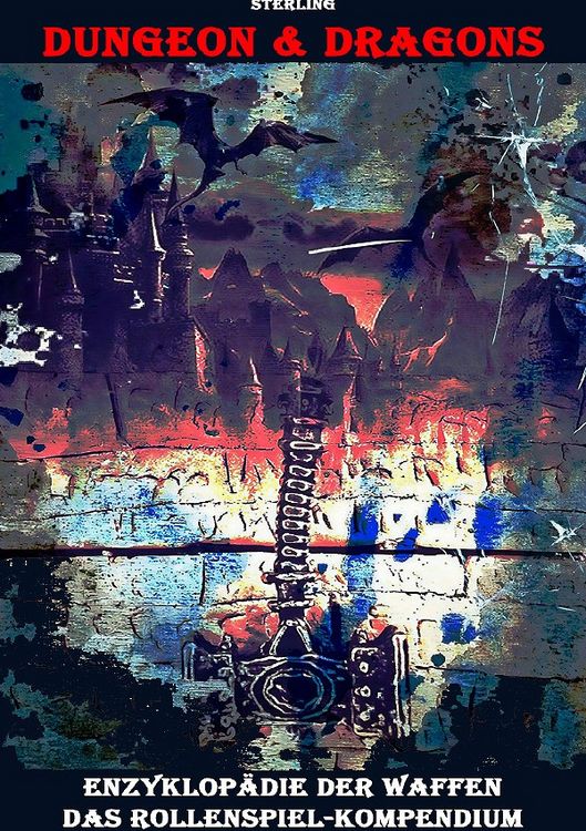 Produktbild: Dungeon &amp; Dragons I Enzyklop&auml;die der Waffen I Das Rollenspiel-Kompendium