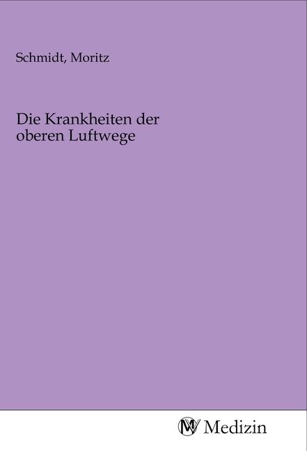 Produktbild: Die Krankheiten der oberen Luftwege