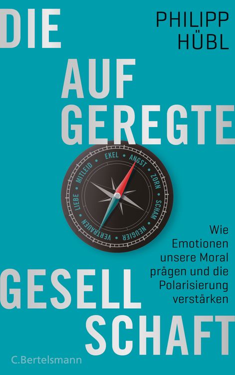 Produktbild: Die aufgeregte Gesellschaft