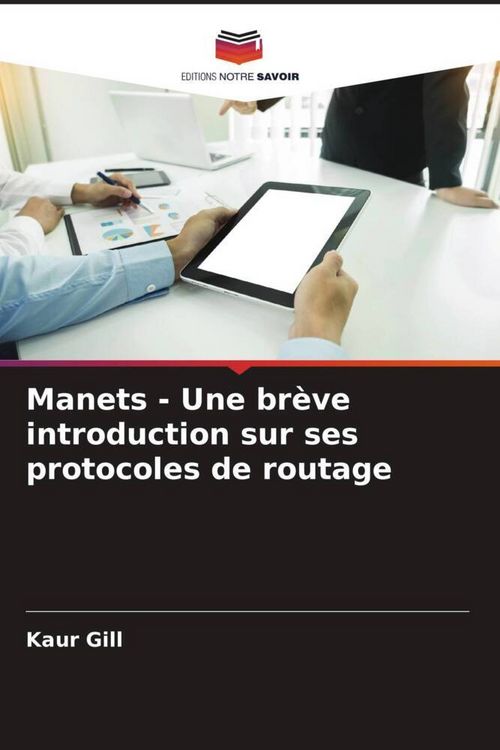Produktbild: Manets - Une br&egrave;ve introduction sur ses protocoles de routage
