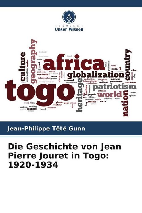 Produktbild: Die Geschichte von Jean Pierre Jouret in Togo: 1920-1934