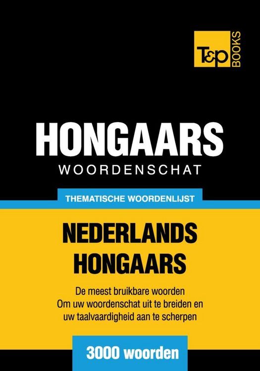 Produktbild: Thematische woordenschat Nederlands-Hongaars - 3000 woorden