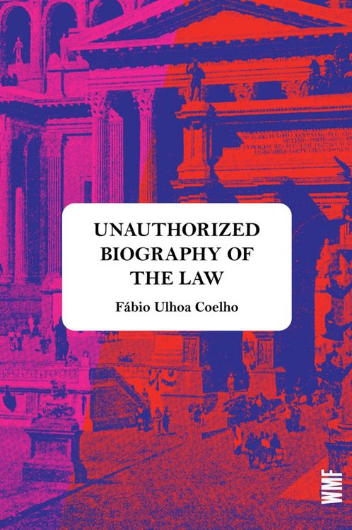 Produktbild: Unauthorized Biography Of The Law