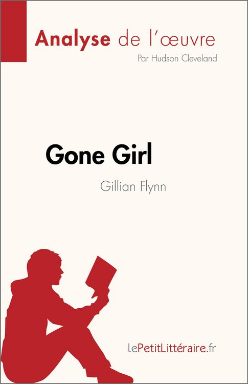 Produktbild: Gone Girl de Gillian Flynn (Analyse de l'oeuvre)