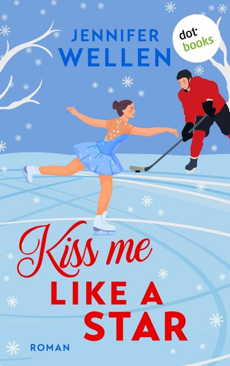 Produktbild: Kiss me like a Star - oder: Traumt&auml;nzerk&uuml;sse