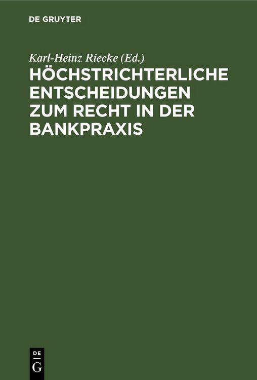 Produktbild: H&ouml;chstrichterliche Entscheidungen zum Recht in der Bankpraxis