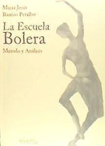 Produktbild: La escuela bolera : m&eacute;todo y an&aacute;lisis
